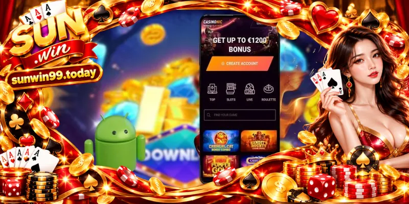 Lý do nên tải app SUNWIN